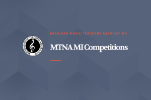 MTNA Michigan Competitions